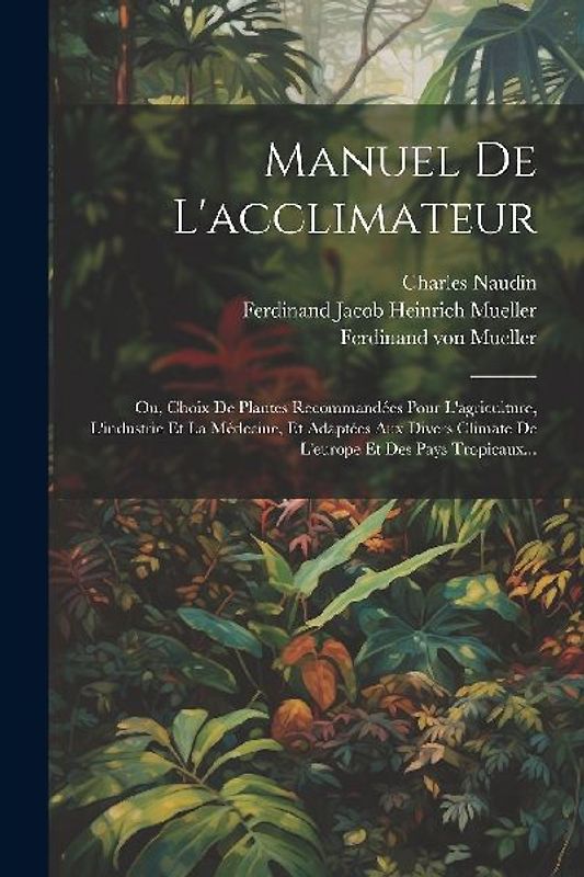 Manuel De L'acclimateur