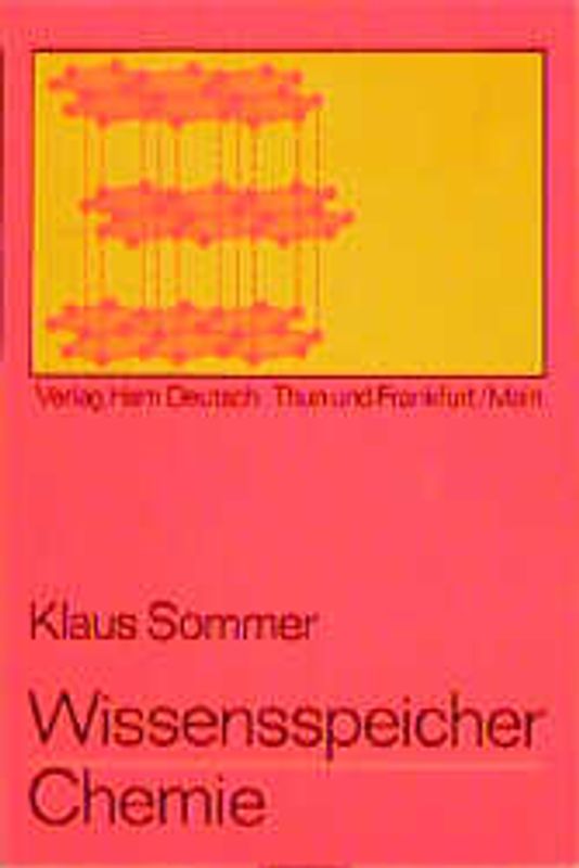 Wissensspeicher Chemie. Das Wichtigste in Stichworten und Übersichten. Zum Wiederholen und zur Vorbereitung auf das Abitur