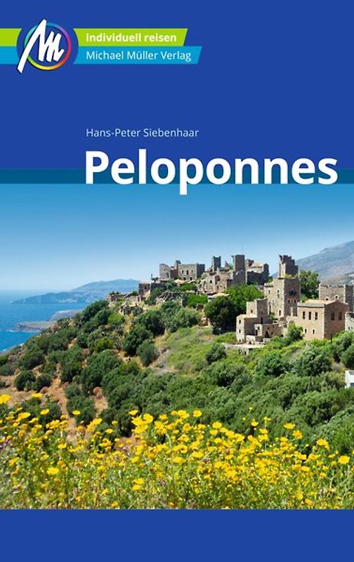 Peloponnes Reiseführer Michael Müller Verlag