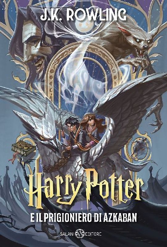 Harry Potter e il prigioniero di Azkaban. Ediz. anniversario 25 anni