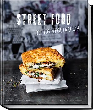 Street Food – Deftig vegetarisch