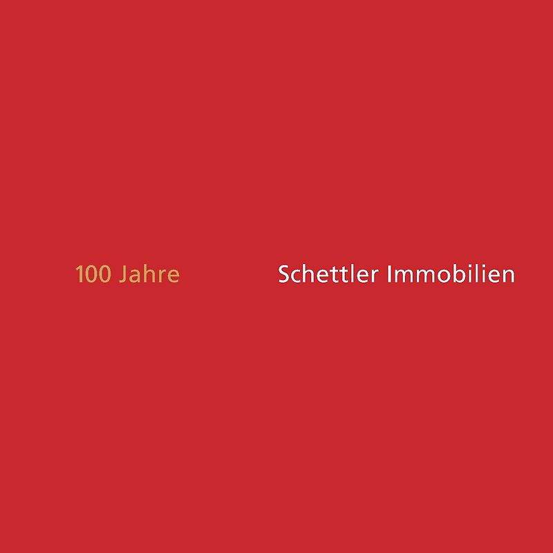 100 Jahre Schettler Immobilien 1924 - 2024