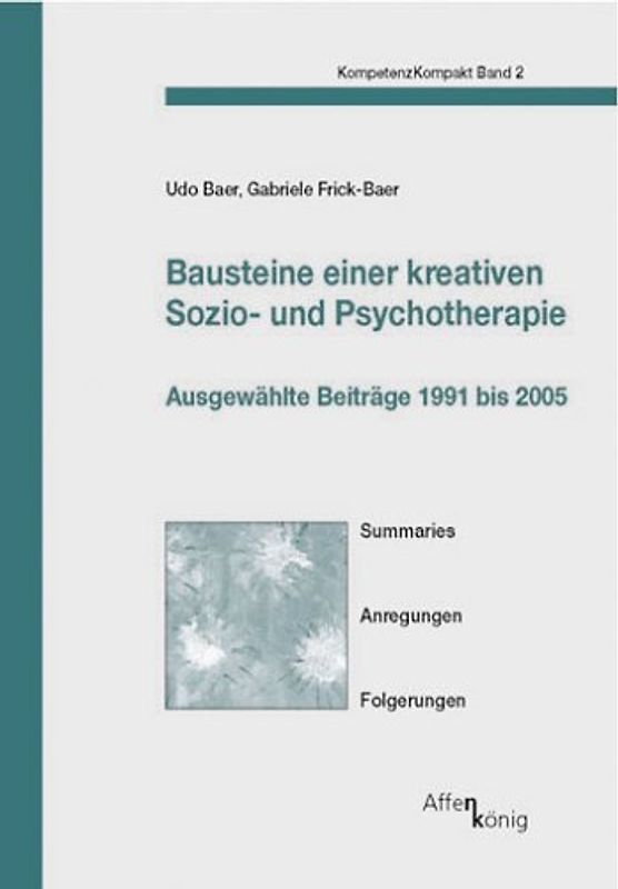 Bausteine einer kreativen Sozio- und Psychotherapie