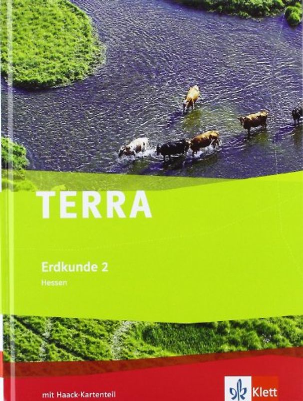 TERRA Erdkunde 2. Ausgabe Hessen Hauptschule, Realschule