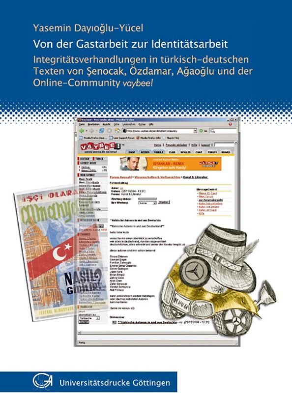 Von der Gastarbeit zur Identitätsarbeit