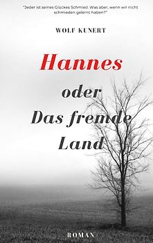 Hannes oder Das fremde Land