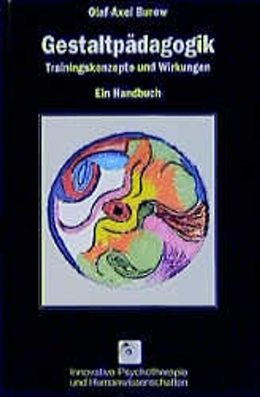 Gestaltpädagogik - Trainingskonzepte und Wirkungen