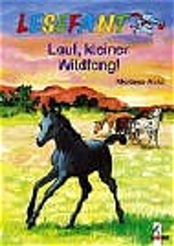 Lauf, kleiner Wildfang!