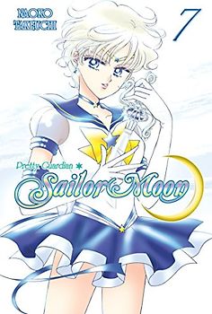 Sailor Moon 7: Pretty Guardian - Naoko Takeuchi