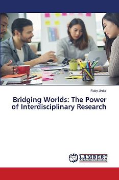 Bridging Worlds: The Power of Interdisciplinary Research