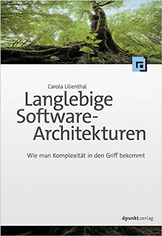 Langlebige Software-Architekturen