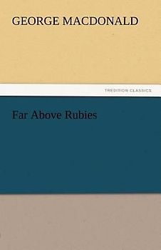 Far Above Rubies