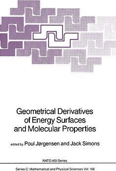 Geometrical Derivatives of Energy Surfaces and Molecular Properties