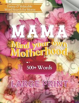 Mom Word Search: Inspirational Word Search Puzzle Book for Mom, Mom Word Search Book Large Print, 500+ Word Search for Moms