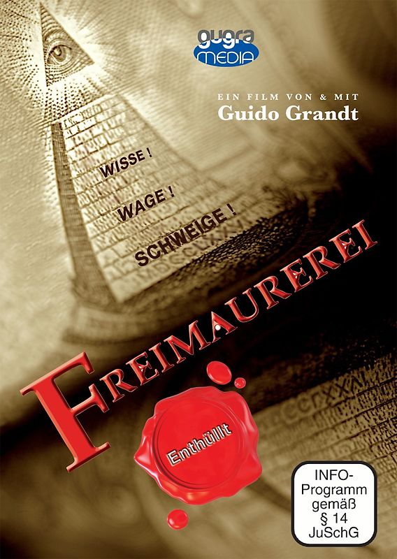 Wisse! Wage! Schweige! - Freimaurerei enthüllt! - Guido Grandt DVD