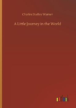 A Little Journey in the World