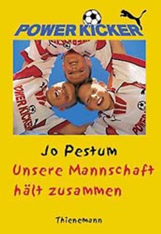 Power Kicker / Unsere Mannschaft hält zusammen