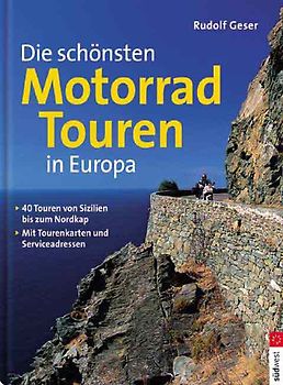 Die schönsten Motorradtouren in Europa