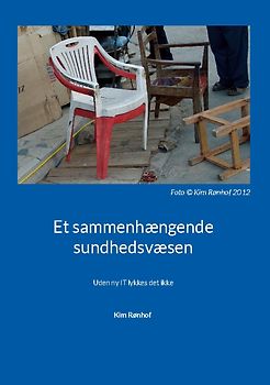 Et sammenhængende sundhedsvæsen