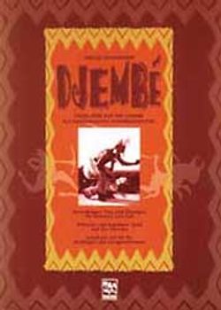 Djembe'. Trommellehrbuch mit CD für Anfänger und Fortgeschrittene