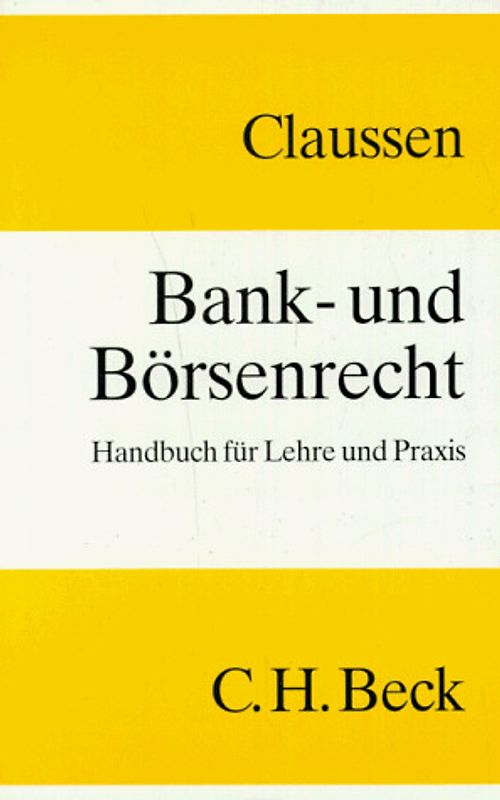 Bank- und Börsenrecht. Handbuch für Lehre und Praxis