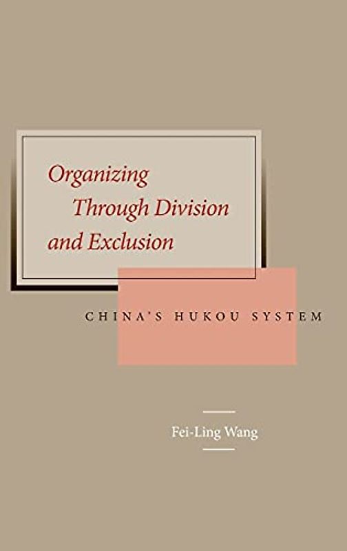 Organizing Through Division and Exclusion