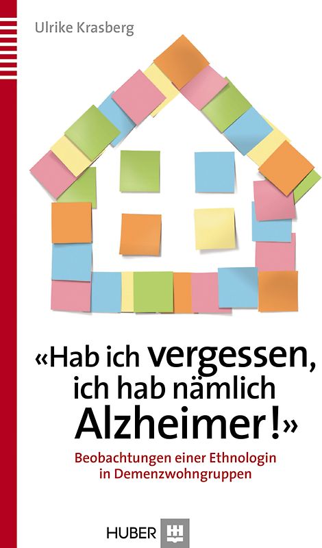 Hab ich vergessen, ich hab nämlich Alzheimer!