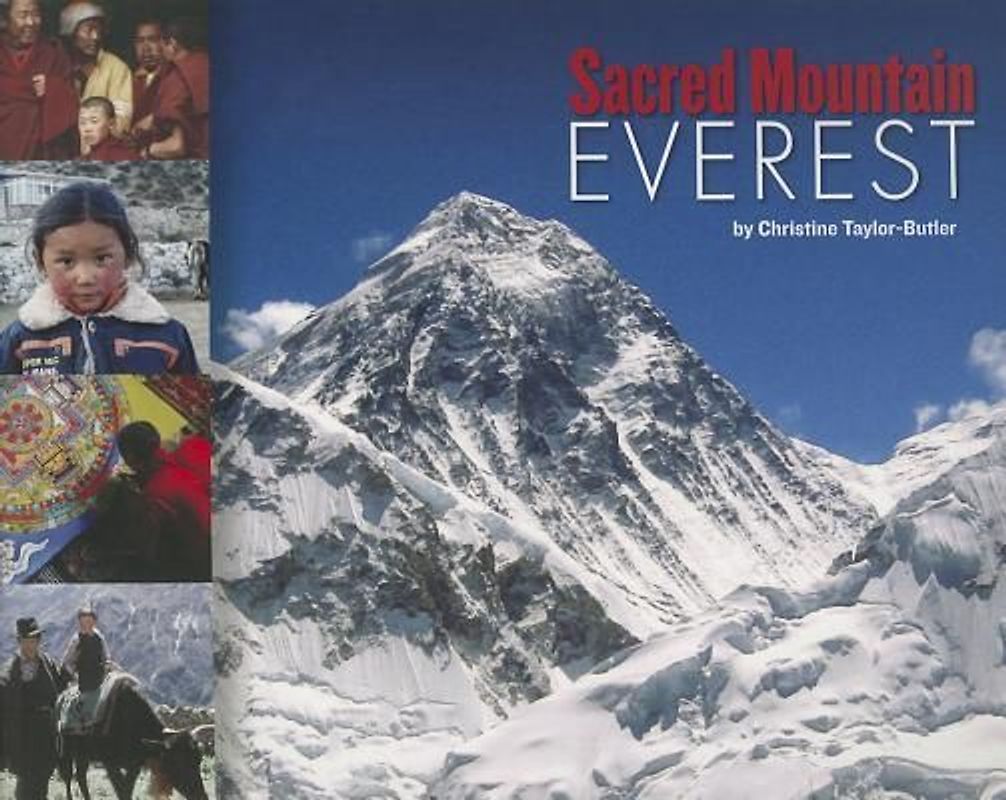 Sacred Mountain: Everest