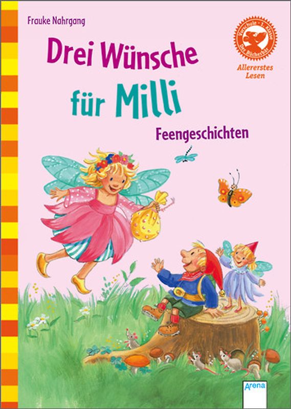 Drei Wünsche für Milli. Feengeschichten