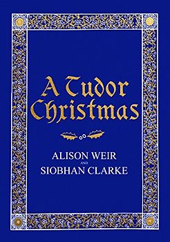 A Tudor Christmas