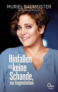 Hinfallen ist keine Schande, nur Liegenbleiben