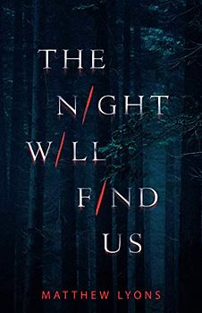 Night Will Find Us