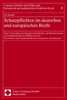 Schutzpflichten im deutschen und europäischen Recht