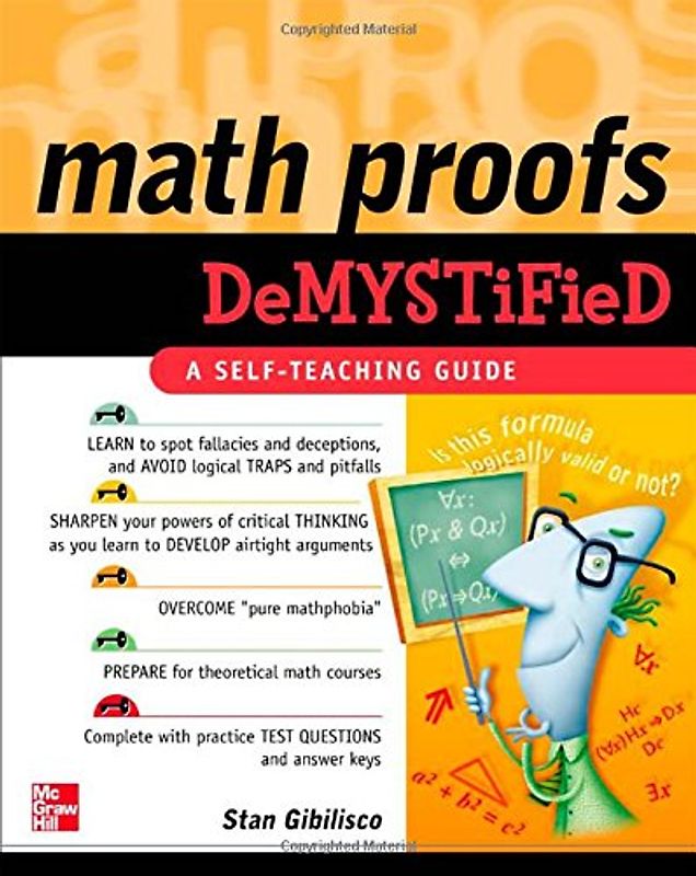 Math Proofs Demystified - Stan Gibilisco