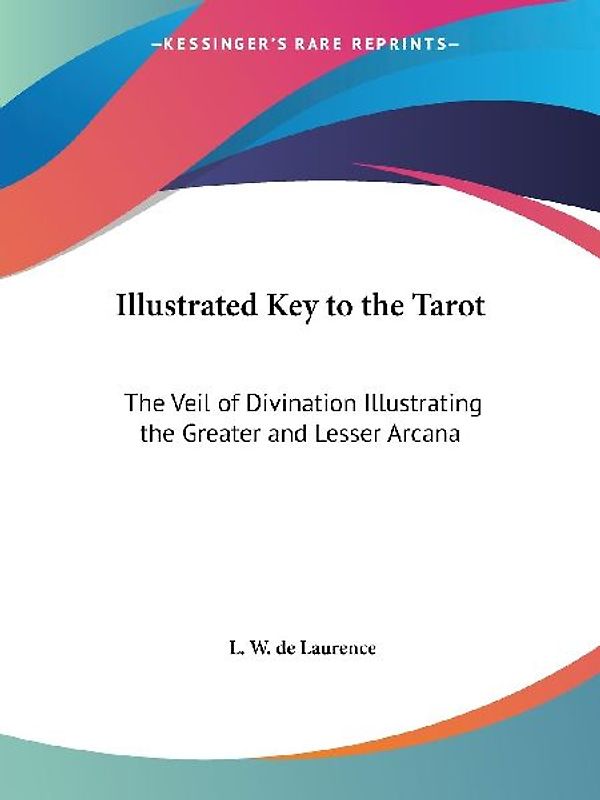 Illustrated Key to the Tarot