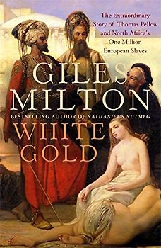 White Gold - Giles Milton