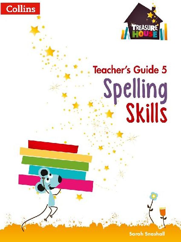 Spelling Skills Teacher's Guide 5