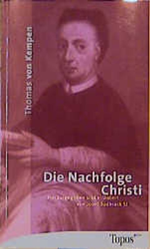 "Die Nachfolge Christi" des Thomas von Kempen