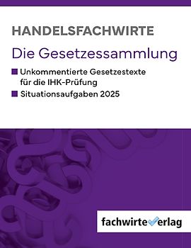Handelsfachwirte - Die Gesetzessammlung 2025