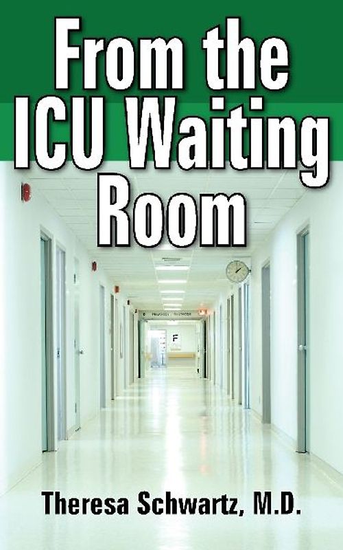From the ICU Waiting Room