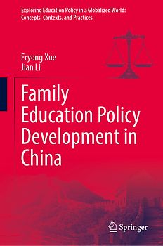 Family Education Policy Development in China