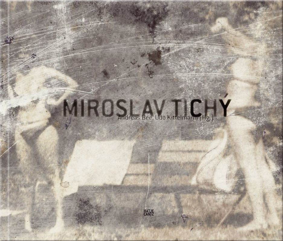 Miroslav Tichý