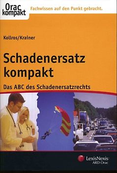Schadenersatz kompakt