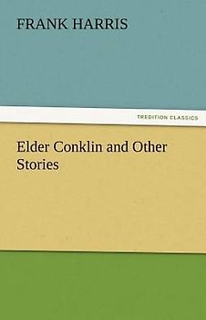 Elder Conklin and Other Stories