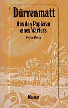 Aus den Papieren eines Wärters. Frühe Prosa