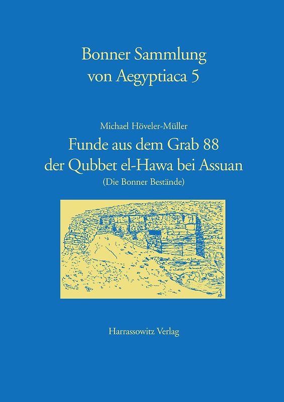 Funde aus dem Grab 88 der Qubbet el-Hawa bei Assuan