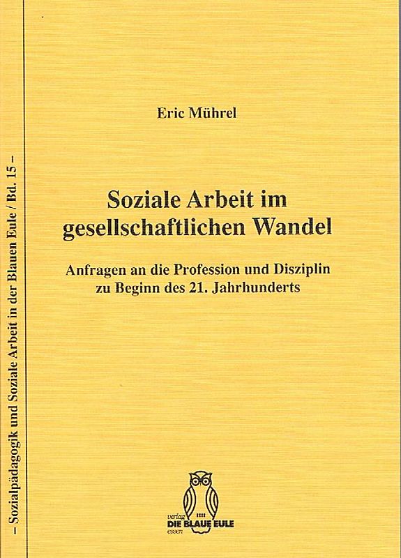 Soziale Arbeit im gesellschaftlichen Wandel