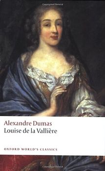 Louise de La Valli Re (Oxford World's Classics)