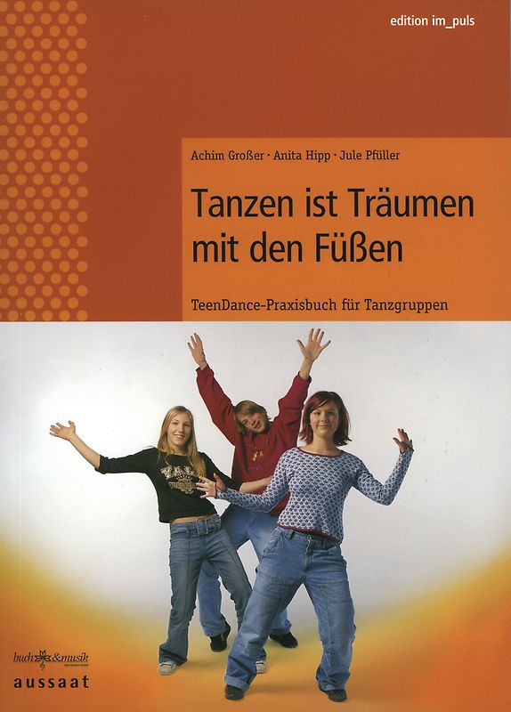 Tanzen ist träumen mit den Füßen