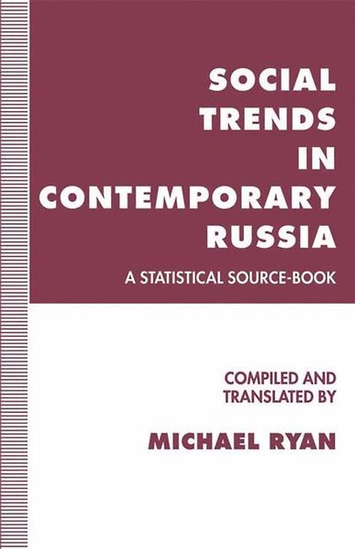 Social Trends in Contemporary Russia
